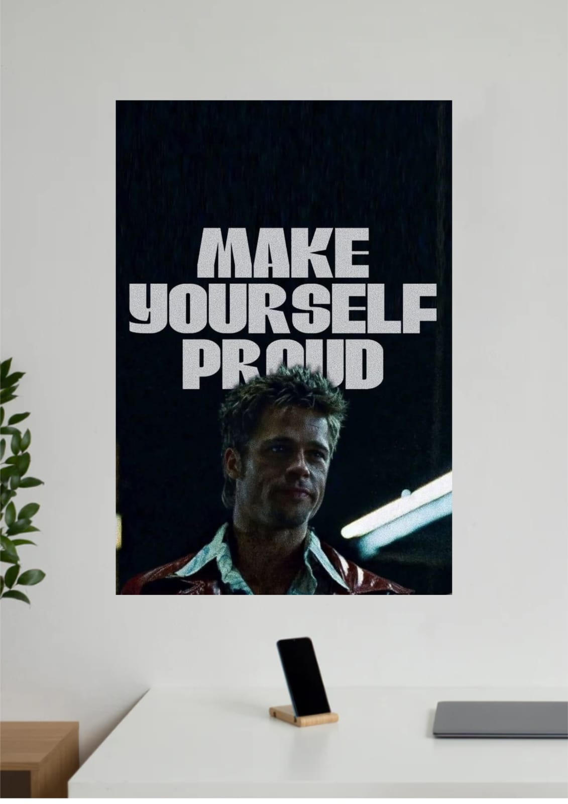Make yourself proud - A - loha